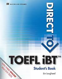 Dırect To Toefl Ibt Students Book Wıth Webcode Pack