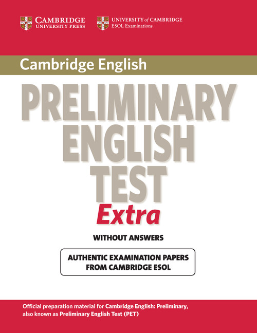 Cambridge Preliminary English Test Extra Student's Book without Answers