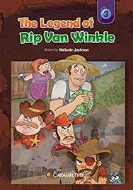 Storybook Level 3 The Legend Of Rip Van Winkle