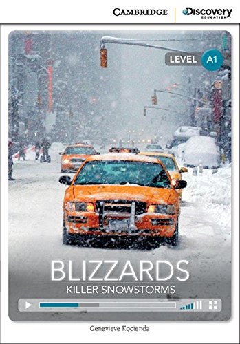 CDEI A1:Blizzards: Killer Snowstorm Beginning Book with Online Access