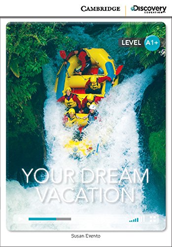 CDEI A1+Your Dream Vacation High Beginning Book with Online Access