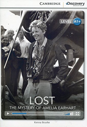 CDEI A1+  Lost: The Mystery of Amelia Earhart High Beginning Book with Online Access