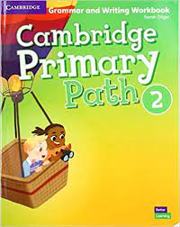 Cambrıdge Prımary Path   2 Grammar And Wrıtıng Workbook