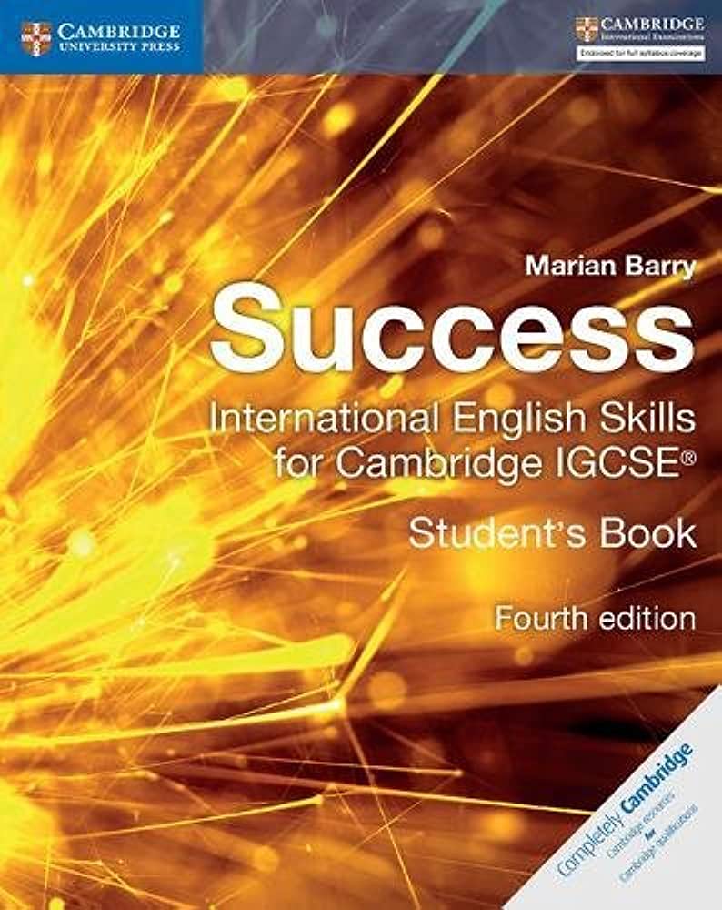 CIE: SUCCESS INTERNATIONAL ENGLISH SKILLS FOR CAMBRIDGE IGCSE  FOURTH ED. SB