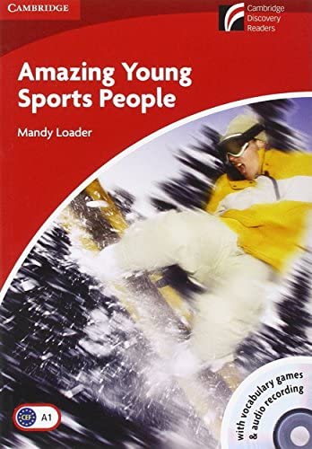 Cambridge Experience Readers Level 1 Beginner/Elementary Amazing Young Sports People